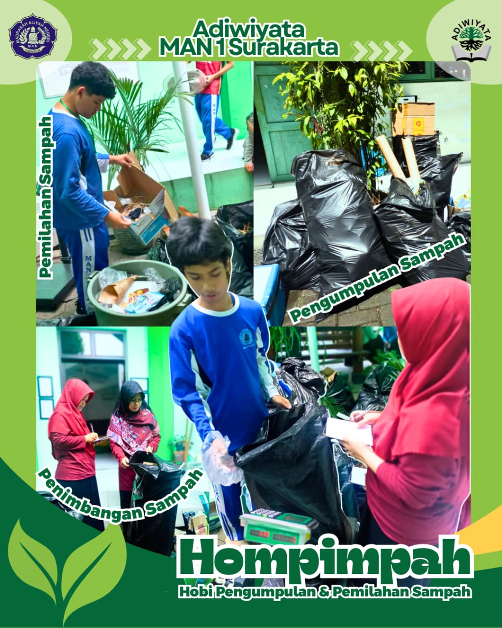 HOMPIMPAH (Hobi Pengumpulan & Pemilah Sampah)