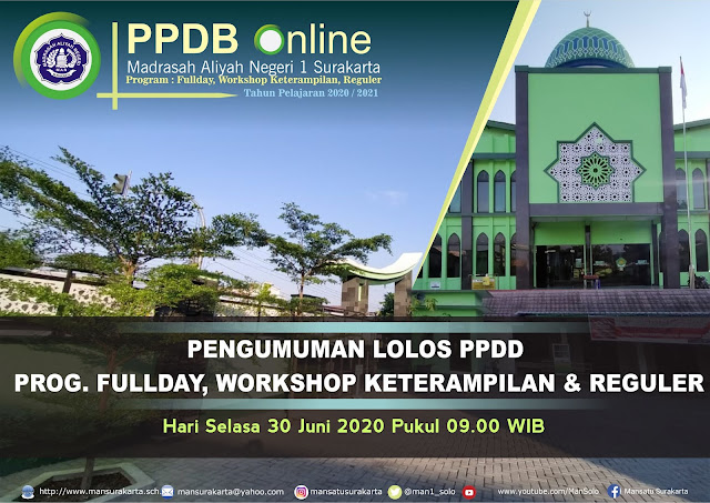 PENGUMUMAN LOLOS PPDB MAN 1 SURAKARTA PROG. FULLDAY, REGULER, WORKSHOP KETERAMPILAN 2020 / 2021