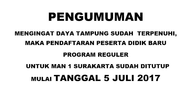 PENGUMUMAN PPDB PROGRAM REGULER MAN 1 SURAKARTA TAHUN 2017-2018