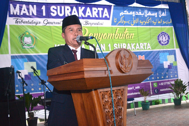 Selamat Datang Kepala MAN 1 Surakarta Bp. Drs. H. Slamet Budiyono, M.Pd